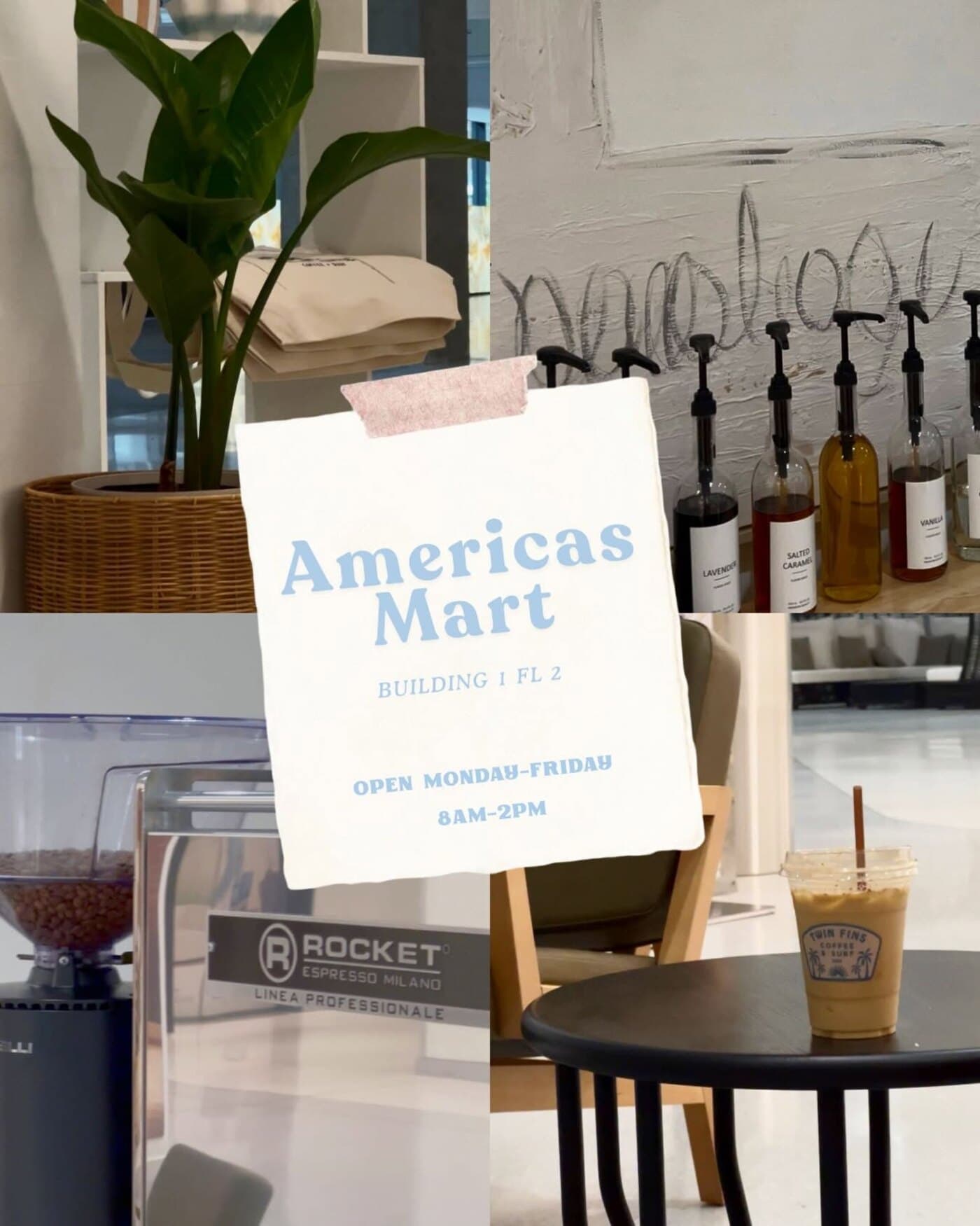 A collage from the AmericasMart residency — syrup bottles, the Rocket espresso machine, a Twin Fins iced latte, and a note reading Americas Mart, Building 1 Floor 2, open Monday to Friday 8am to 2pm